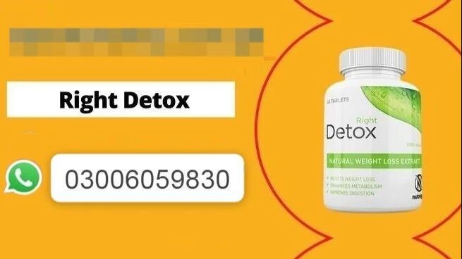 Right Detox Weight  loss Tablets in Mansehra - 03006059830