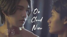 🇹🇭 On Cloud Nine EP 5 ENG SUB