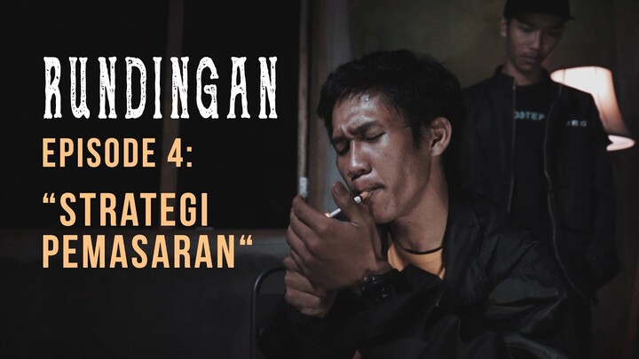 RUNDINGAN 04: "STRATEGI PEMASARAN"