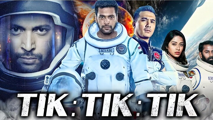 Tik Tik Tik Full Movie 2018 Hindi Dubbed Action Movie
