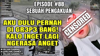 PENGAKUAN CEWEK PUBGM #88