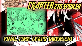 TOKYO REVENGERS CHAPTER 276 SPOILER - FINAL TIME LEAPS !!