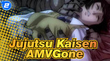 Gone | Jujutsu Kaisen AMV_2