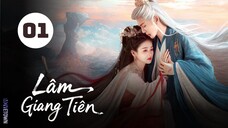 Tập 1| Lâm Giang Tiên - Feud (Bạch Lộc, Tăng Thuấn Hy, Hà Thụy Hiền, Trần Hâm Hải,...).