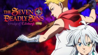 The Seven Deadly Sins_ Grudge of Edinburgh Part 2 _Watch Full Movie : Link in Description