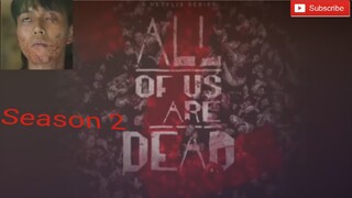 all of us are dead season 2 release date.  |SEASON 2|#allofusaredead