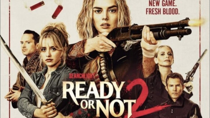 Ready or Not 2 || Here I Come | part 2 || alur movie