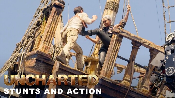UNCHARTED Special Features - Stunts and Action