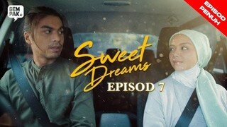 Sweet Dreams EP07