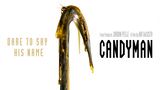 candyman 2021 movie (SPG)