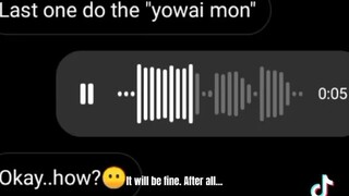 yowai mon 😩