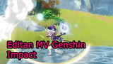 Editan MV Genshin Impact