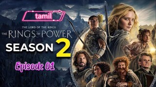 The Rings Of Power Season 02_in_tamil (Epi 01)