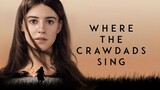 Where The Crawdads Sing - Official Trailer (2022) Daisy Edgar-Jones, Taylor John Smith