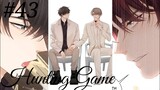 Hunting Game a Chinese bl manhua 🥰😍 Chapter 43 in hindi 😘💕😘💕😘💕😘💕😘💕😘💕😘