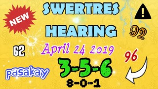 SWERTRES HEARING AND STL TIP APRIL 24 2019