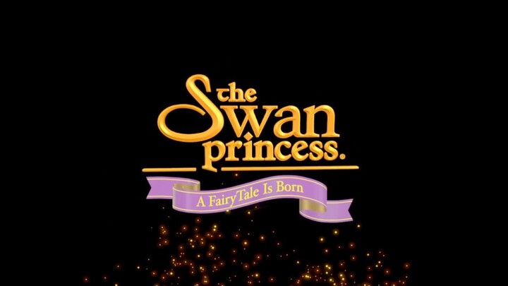 The Swan Princess: A Fairytale Is Born Watch Full Movie : Link In Description