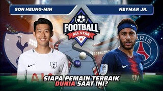 Son Heung Min vs Neymar Jr.: Siapa Pemain Terbaik Dunia Saat Ini!? | Football Match 109 #short