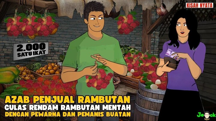 AZAB PENJUAL RAMBUTAN CULAS RENDAM RAMBUTAN MENTAH DENGAN PEWARNA DAN PEMANI