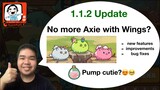 Axie New Update 1.1.2 I Will SLP pump?