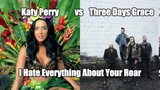 "I Hate Everything About Your Roar" | Katy Perry & Three Days Grace MashUp