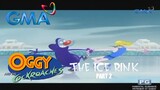 Oggy and the Cockroaches: The Ice Rink (Part 2/2) | GMA 7