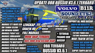 UPDATE OBB BUSSID V3.6.1 SOUND VOLVO B11R TERBARU | GRAFIK HD FULL MARKAS | BUS SIMULATOR INDONESIA