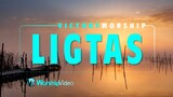 Ligtas - Victory Worship [With Lyrics]