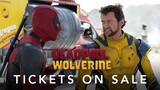 Deadpool & Wolverine | Tickets on Sale Now