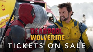 Deadpool & Wolverine | Tickets on Sale Now