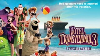 Hotel Transylvania 3: Summer Vacation โรงแรมผีหนีไปพักร้อน 3 [แนะนำหนังดัง]