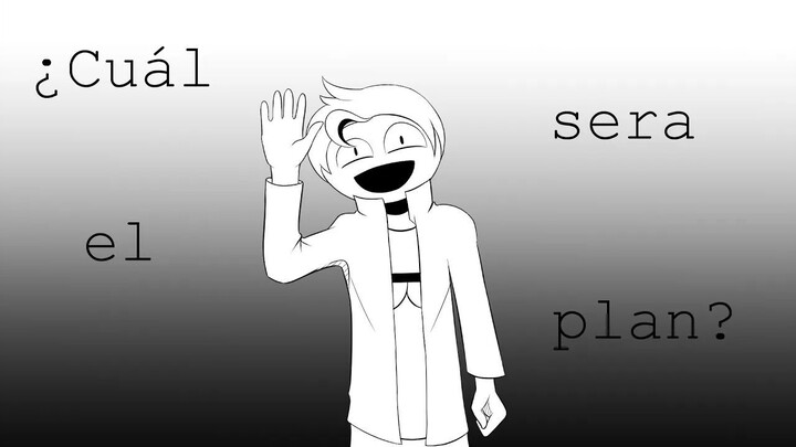 Cuál es el plan | Alex Ponce || Animatic ||