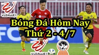 Lịch Thi Đấu Bóng Đá Hôm Nay 4/7 - Tiếp Tục V-League & U19 Đông Nam Á - Thông Tin Trận Đấu