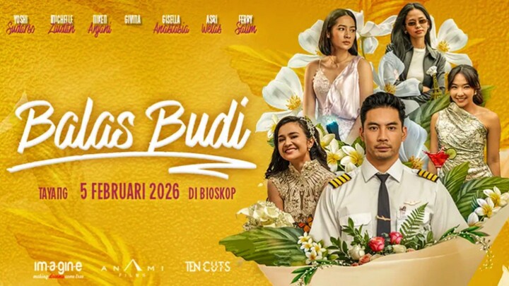 [MOVIE] BALAS BUDI - Film Indonesia Seru Tentang Love Scamming