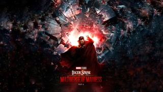 รีวิว : Doctor Strange in the Multiverse of Madness (2022)