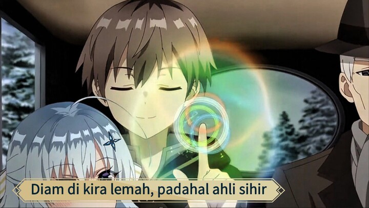 Di kira lemah gagal ujian sihir, ternyata ilmu nya gak ngotak