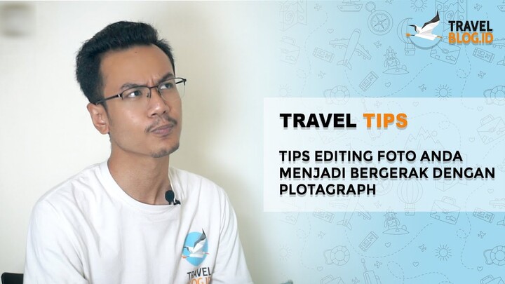 Bikin foto keren banget pake HP doang (Plotagraph)