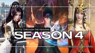 BTTH SEASON 4 FULL part 1 | SUB INDO | BATTLE THROUGH THE HEAVENS