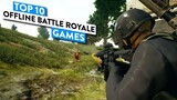 Top 10 Offline Battle Royale Games Like PUBG MOBILE [Play Without Internet]