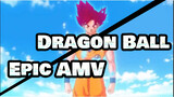 Dragon Ball|【Epic AMV】Dragon Ball of Anime Lovers