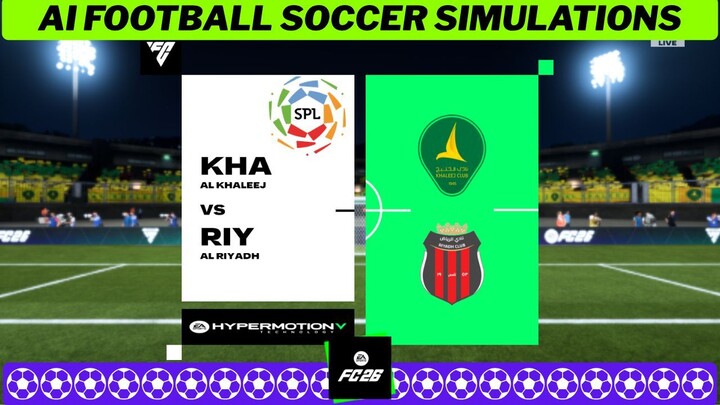 AL-KHALEEJ vs AL-RIYADH ⚽🇸🇦 Saudi Pro League 2026/27 Matchday 5 ⚽ EA FC 26 Simulation