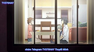 Thuyết Minh horimiya Tập 1