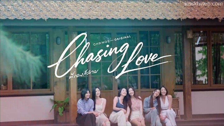Chasing Love _EP.3 (Eng Sub)