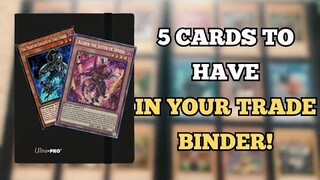 5 Yu-Gi-Oh! Cards To Have In Your Trade Binder September 2022