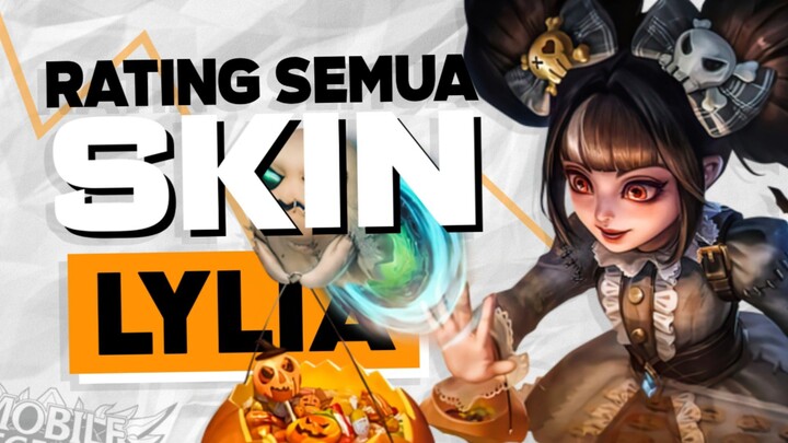 Rating Semua Skin LYLIA