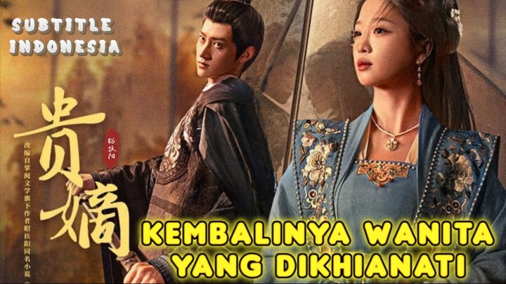 🍿Episode 3 — Kembalinya Wanita Yang Dikhianati (SUB INDO)