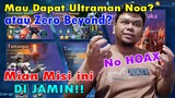 Cara Dapatin Ultraman Noa & Ultraman Zero Beyond - Tanpa Harus Top Up ataupun GACHA!!