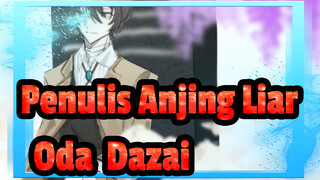 [Penulis Anjing Liar/Animasi] Oda&Dazai - Roku-chou Nen to Ichiya Monogatari