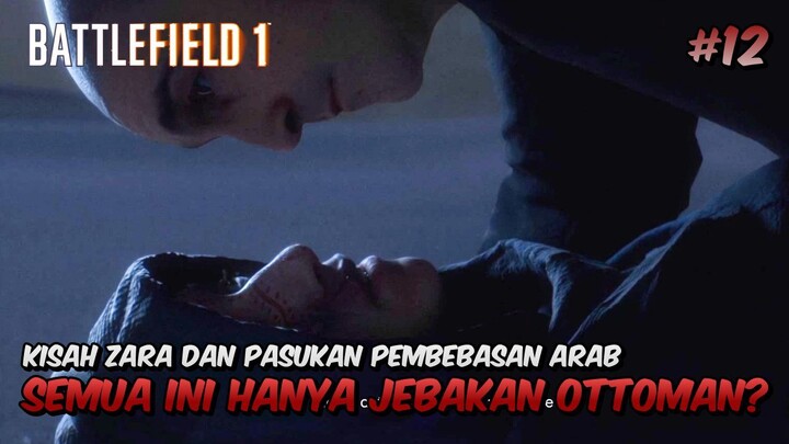Semua Ini Hanya JEBAKAN OTTOMAN? - Battlefield1Indonesia#12