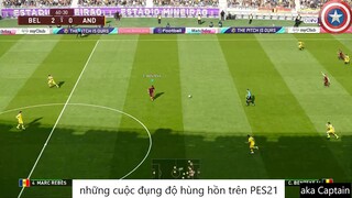 những cuộc đụng độ hùng hồn trên PES21 #69